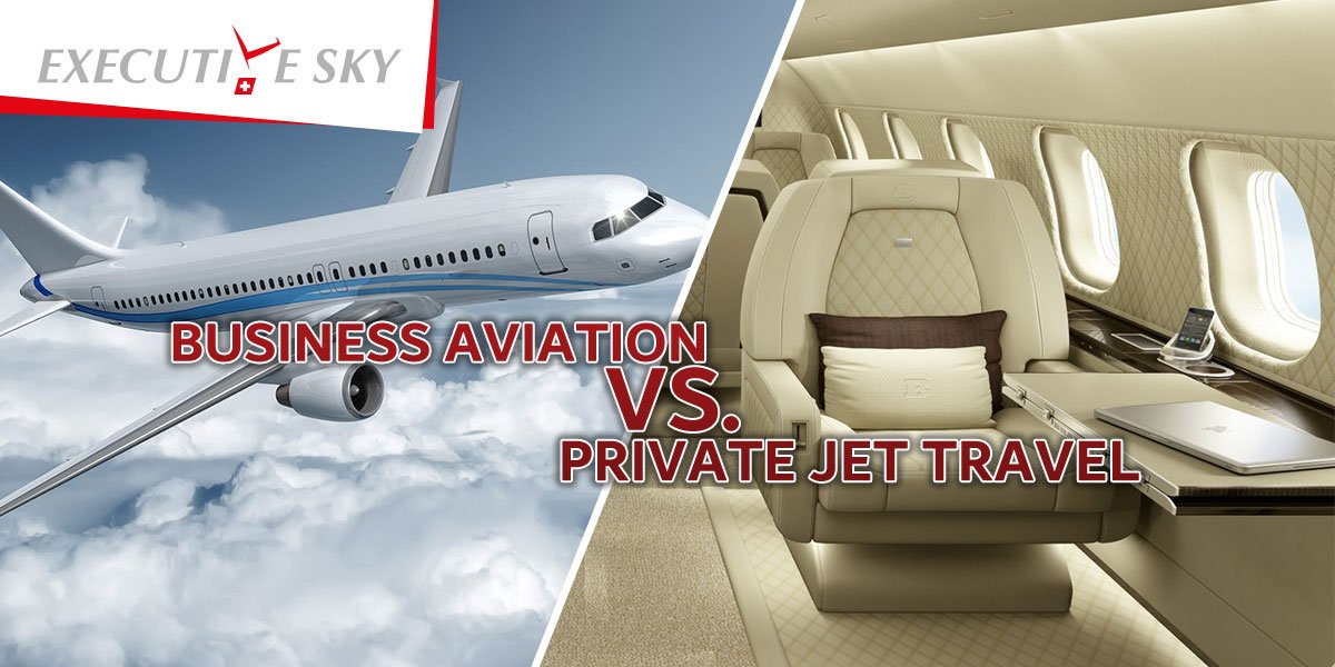 Business Aviation Vs. Private Jet Travel